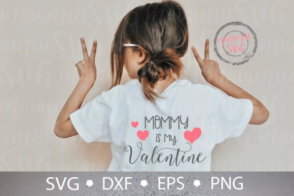 Download Mommy is My Valentine Svg, Hearts Sign - My valentine svg Collection