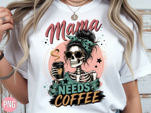 Download Retro Skull Mama Needs Coffee PNG - Mama needs coffee Collection